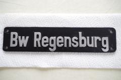 Verkaufe Originallokschild Bw Regensburg (3CuPS mit Stempel)!